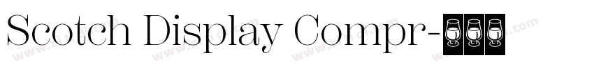 Scotch Display Compr字体转换